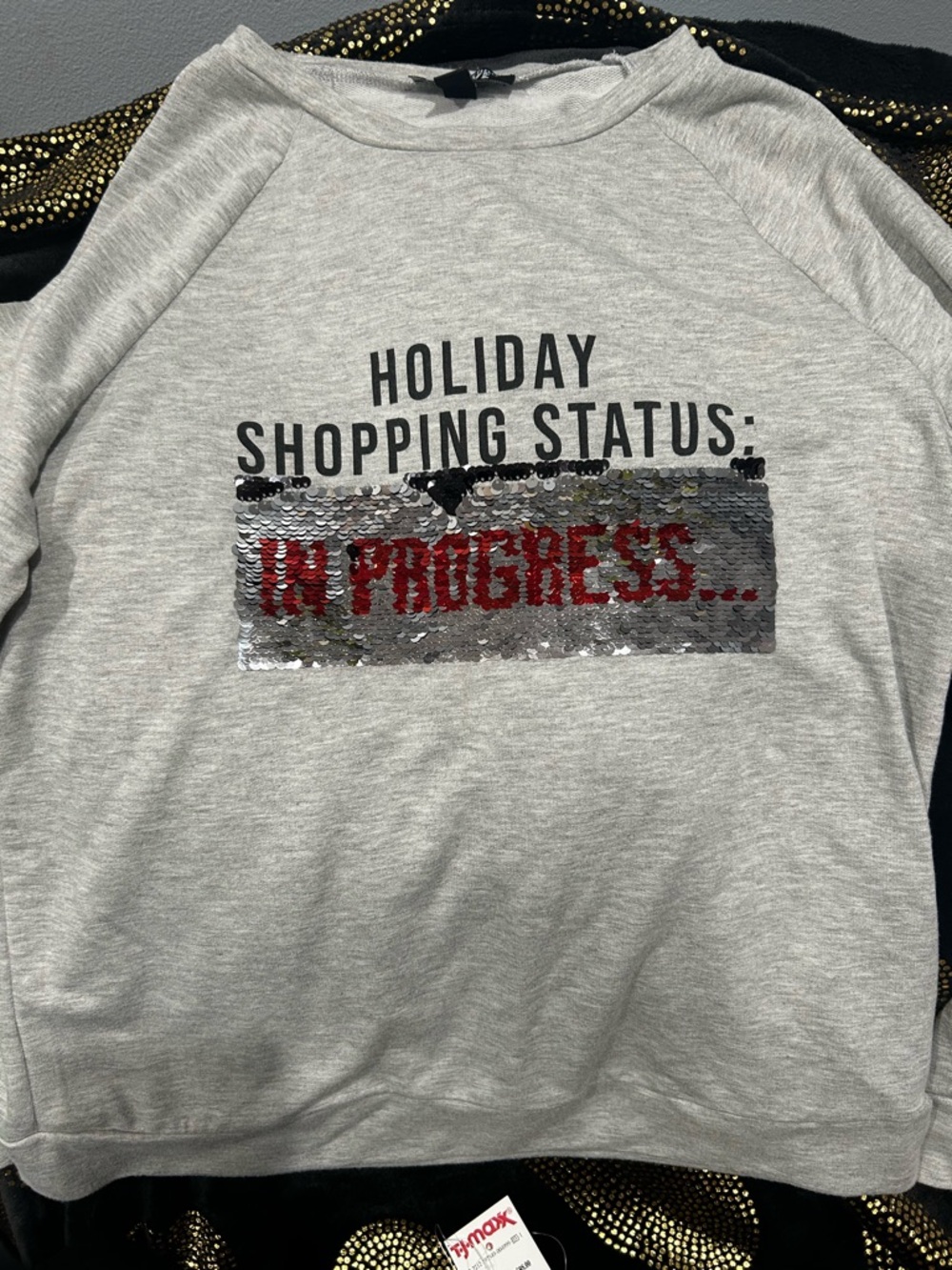 Holiday Shopping Status: In Progress Gray Sequin Sweatshirt